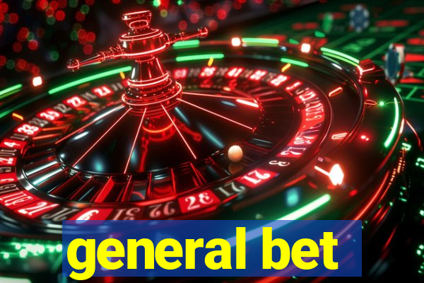 general bet